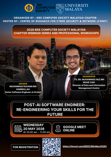 IEEE Computer Society Malaysia Webinar: Post-AI Software Engineer ...